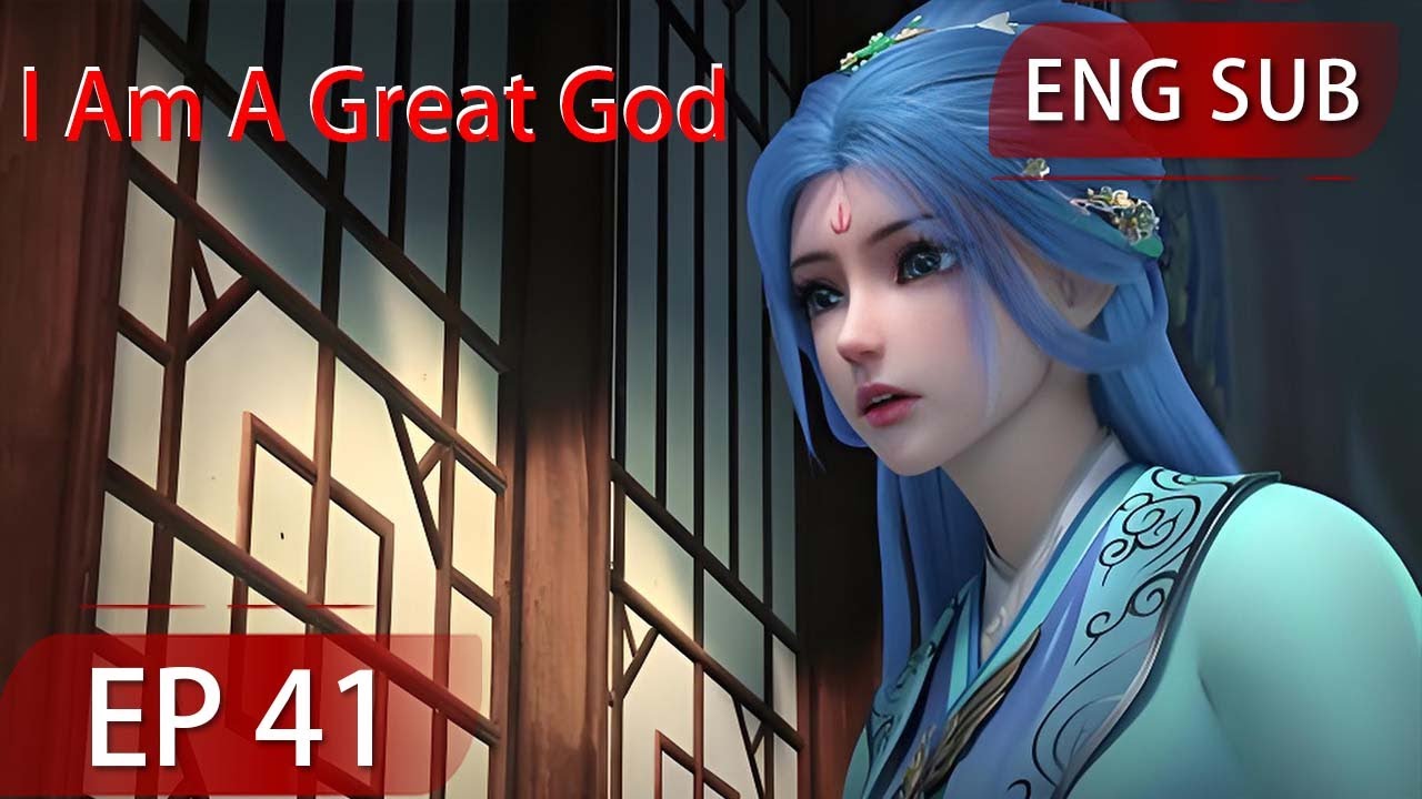 [Eng Sub] I Am A Great God EP41 - YouTube