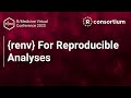 Renv for reproducible analyses