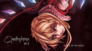 Alice in the Hole! - Quadrophenia Pt.2