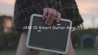Introducing The Jam 10 Smart Guitar Amplifier
