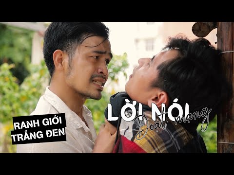 Video LỜI NÓI ĐOẠT MẠNG | RANH GIỚI TRẮNG ĐEN | SAIGON LIFE... - youtube