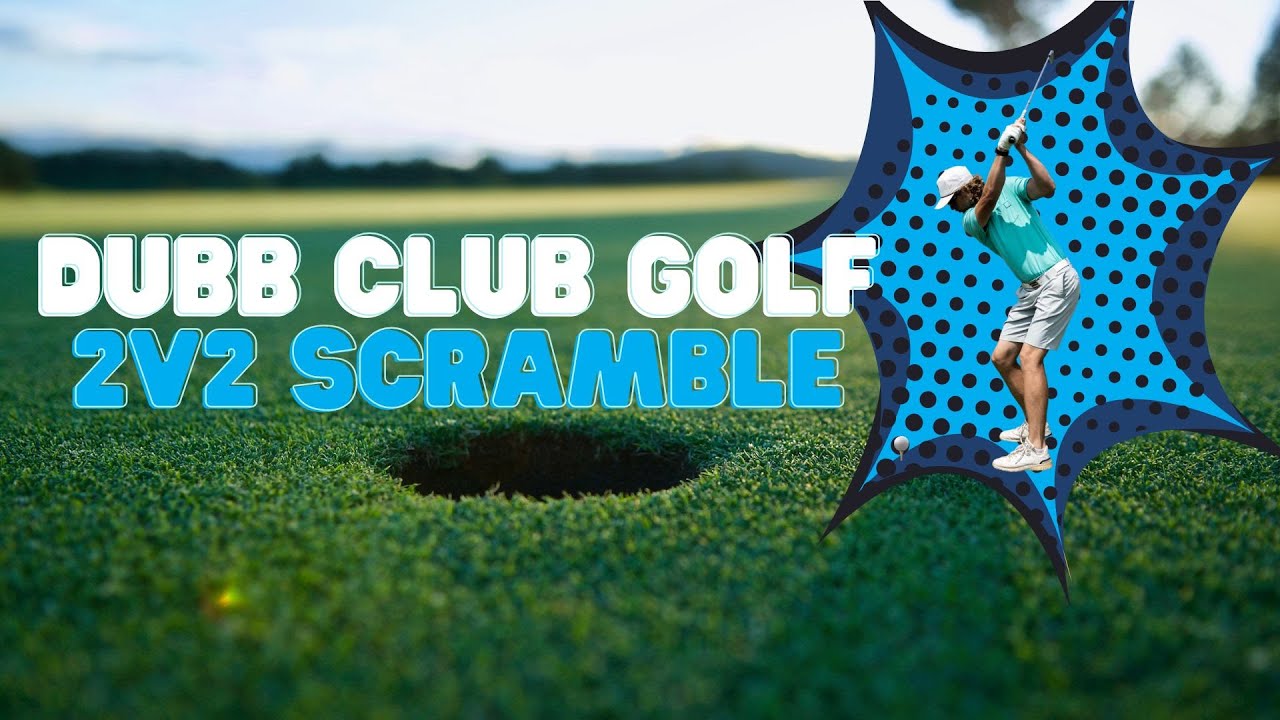 2v2 Scramble with Dubb Club Golf - YouTube