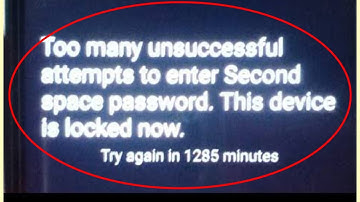 Fix Too many unsuccessful attempts to enter Second space password. This device is locked now.