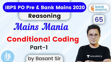 6:00 PM - IBPS PO Pre & Bank Mains 2020 | Reasoning by Basant Tripathi | Conditional Coding