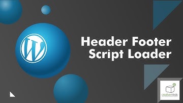 Improve WordPress Performance With the Header and Footer Script Loader Plugin by CreativeMinds