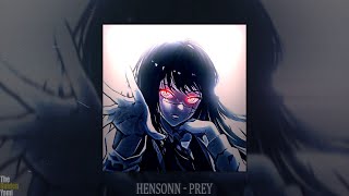 HENSONN - PREY (slowed + reverb)