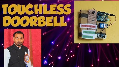 How To Make a Touchless DoorBell |diy |Science Project#.Arduino project#Ultrasonic Sensor ..
