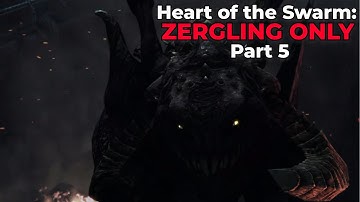 Heart of the Swarm: Zergling Only - Part 5 - GiantGrantGames Stream VoD