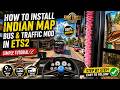 How to Install Indian Map Bus and Traffic Mod in ETS2 Simple Tutorial