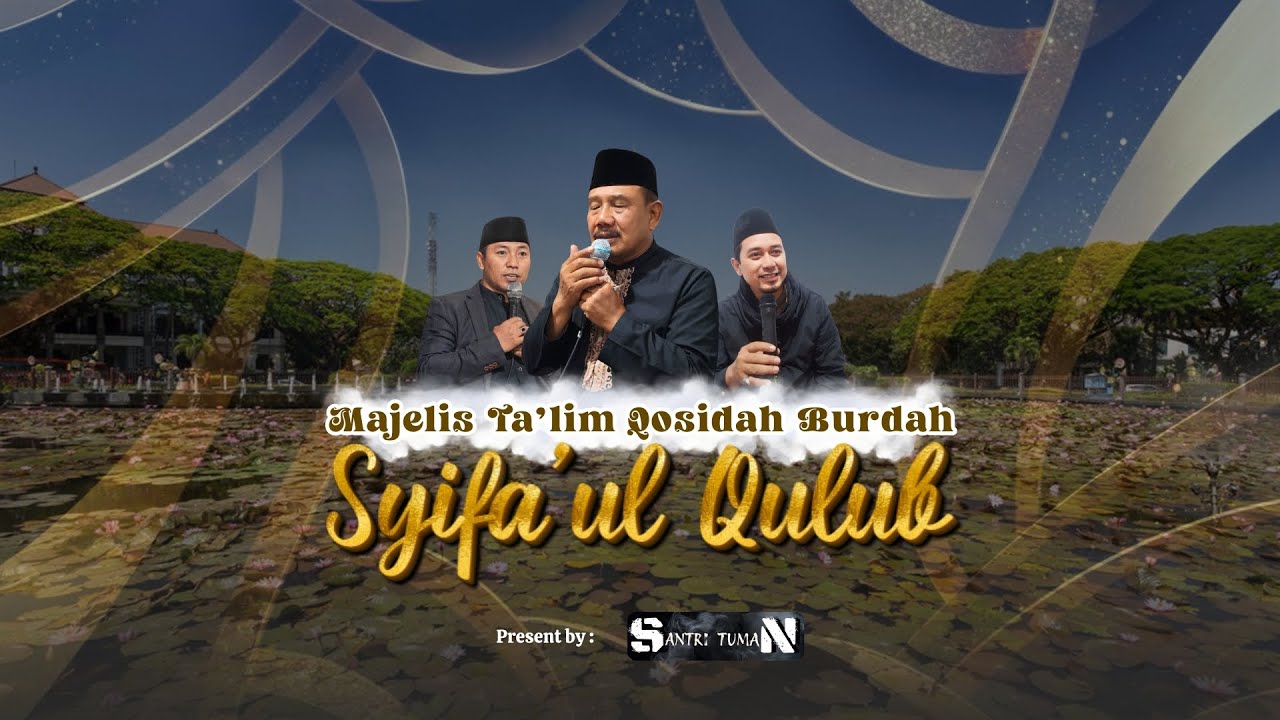 RUTINAN MAJELIS TA'LIM QOSIDAH BURDAH 