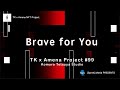 Brave for you tk x amena nft project 99