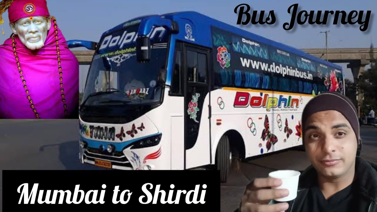Mumbai to Shirdi | Bus Journey | Shirdi Travel guide | All Information