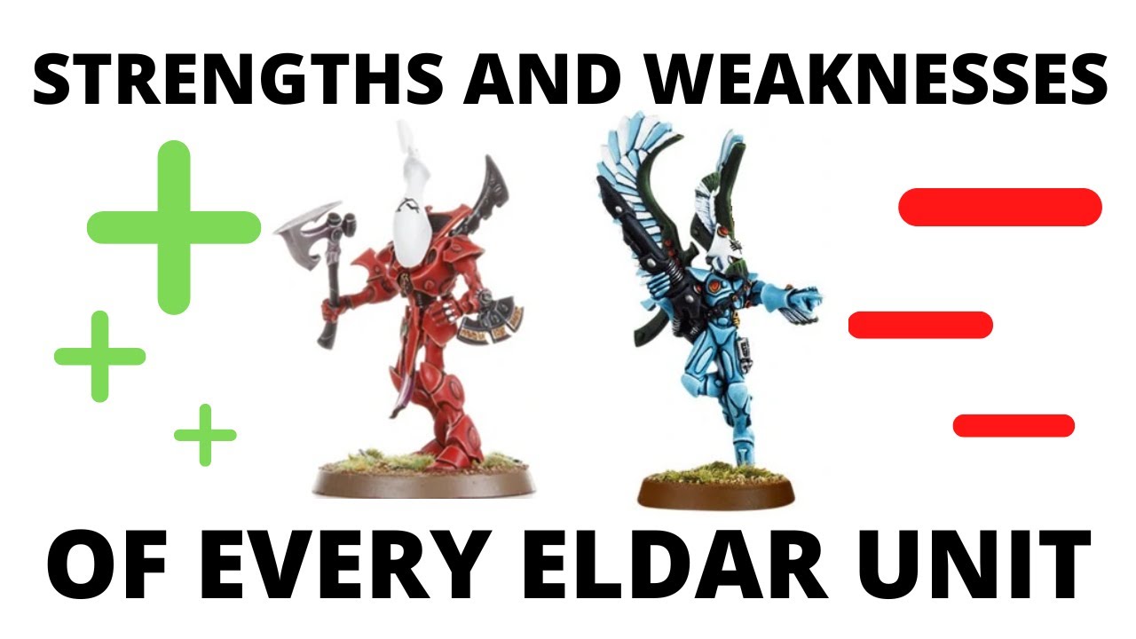 Strengths and Weaknesses of Every Craftworld Eldar Unit - Craftworlds ...