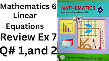 Mathematics class 6 Review Ex 7| class 6 Unit 7  Review Ex 7 Q# 1 and 2@ytacademy198