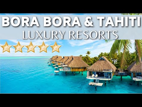 Video: 5 Resort Banglo Atas Air Terbaik di Tahiti dan Bora Bora pada tahun 2022
