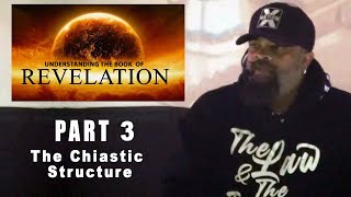 Understanding the Book of Revelation #3 - The Chiastic Structure