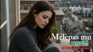 Melepas Mu - DRIVE(Alternative Rock) Cover AIDA music