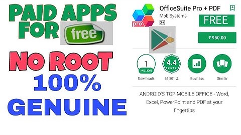 INSTALL GOOGLE PLAY STORE PAID APPS FOR FREE | NO ROOT | 100% WORKING | MUST WATCH