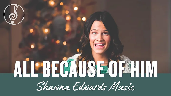 All Because of Him (New Christmas Song) #OfficialM...