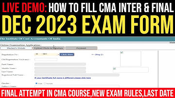 How To Fill CMA Inter & CMA Final Dec 2023 Exam Form Full Process | Old & New Syllabus