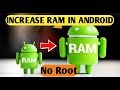 How to Increase Ram in Android Phone Without Root | Trick to Expand Ram Without Rooting