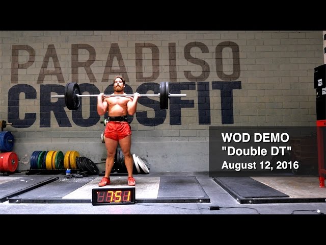 CrossFit  WOD Demo: Double-Rep DT