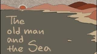 The Old Man and The Sea (노인과 바다) | 읽어주는 영어 원서