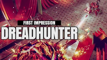 When Doom meets Aliens vs Predator - DREADHUNTER EA First Impression