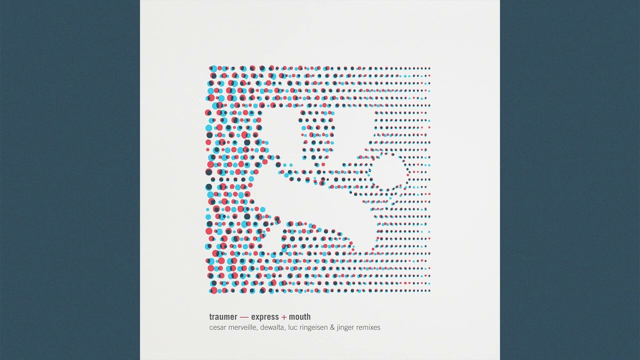 Traumer - Express (Luc Ringeisen Remix)