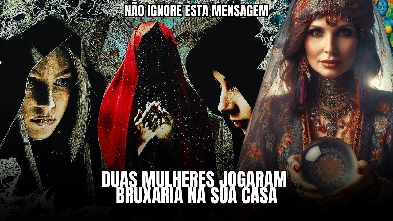 DUAS MULHERES JOGARAM BRUXARIA NA SUA CASA