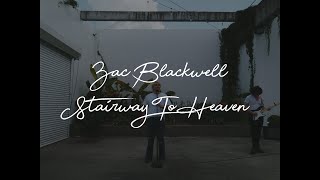Zac Blackwell - Stairway To Heaven Live Music Video (Led Zeppelin Cover)