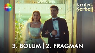 ​@kizilcikserbetidizi 3. Bölüm 2. Fragman | \