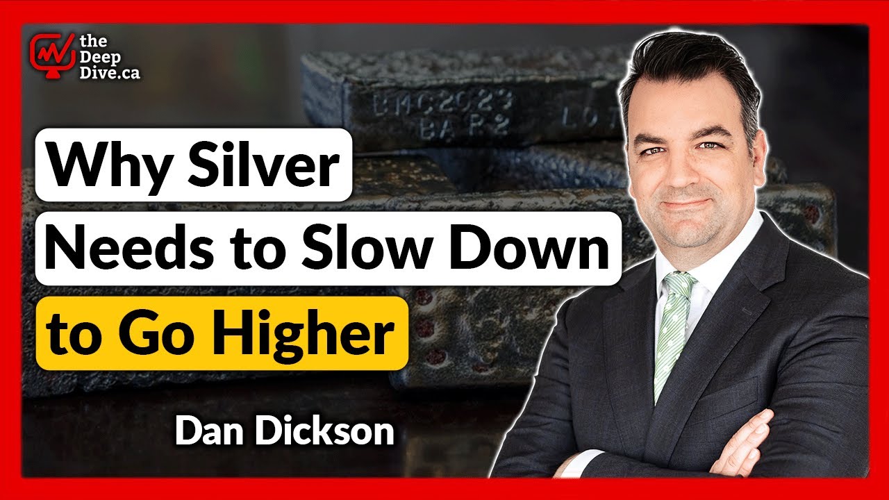 Why Silver Needs to Slow Down to Go Higher | Dan Dickson - Endeavour Silver