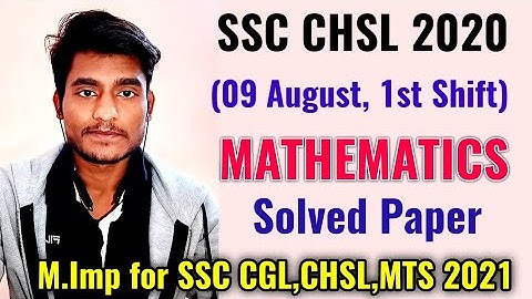 SSC CHSL 2020 Tier-1 (09 August, 1st Shift) Solved Paper by Rohit Tripathi | M.Imp for CGL,CHSL 2021