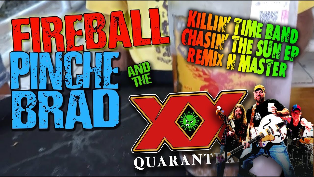 Watch FireBall - The Killin' Time Band - Fireball Whiskey on YouTube Watch FireBall - The Killin' Time Band - Fireball Whiskey on YouTube