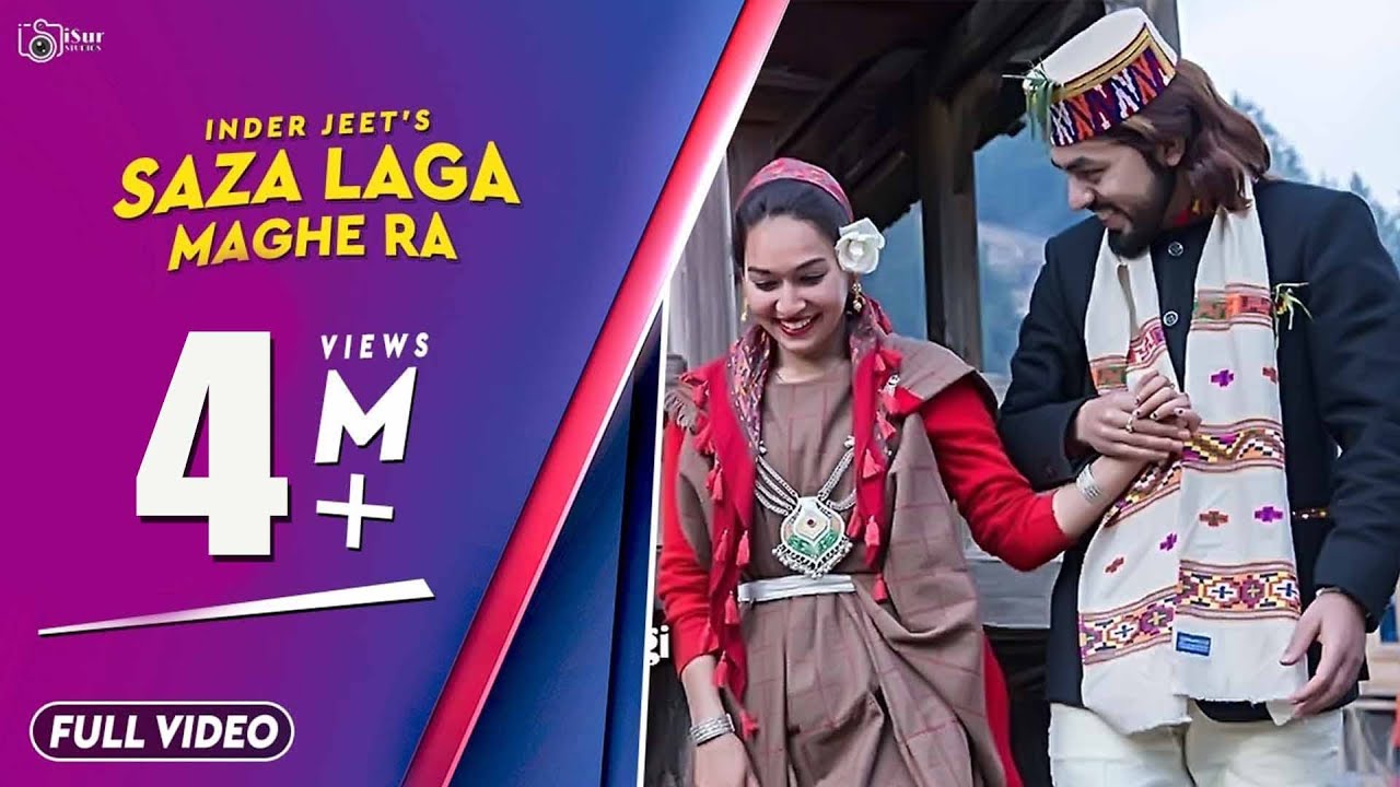 Pahari Song 2018  Saza Laga Maghe Ra  Inder Jeet  Charu Sharma  Official Video   iSur Studios