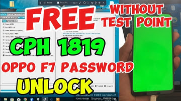 CPH1819 OPPO F7 Android 10 Screen Lock + FRP Unlock Without Test Point With FREE Tool Meta Mode 2024
