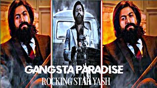 Rocking Star Yash Attitude   Status  Rocky Bhai Edit  Gangsta Paradise Edit  Ritesh Edit 