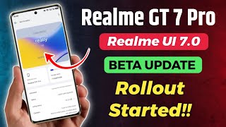 Realme GT 7 Pro Realme UI 7.0 Early Access Started! 🔥 Apply Now Before Seats Fill!