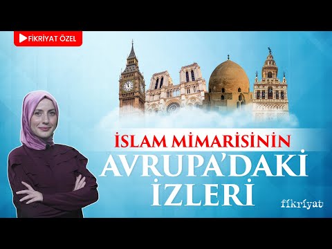 İslam mimarisinin Avrupa’daki izleri