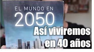 [BOOK] The World in 2050 - What will the planet be like in 40 years?
