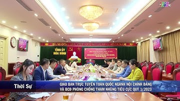 Giao ban trực tuyến toàn quốc ngành Nội chính Đảng và BCĐ phòng chống tham nhũng tiêu cực quý 1/2023