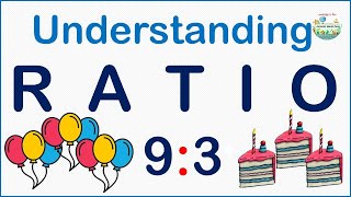 RATIOS MADE EASY - Learn to Read, Interpret, and Write Ratios