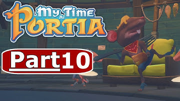 MY TIME AT PORTIA Gameplay Walkthrough Part 10 - No Commentary