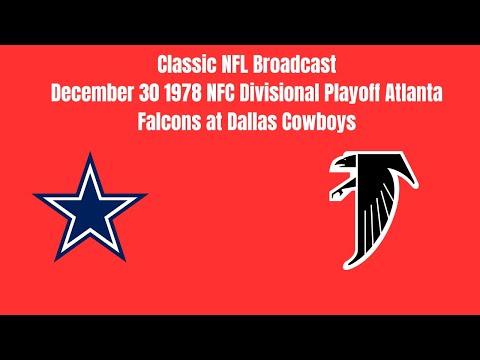 December 30 1978 NFC Divisional Playoff Atlanta Falcons at  Dallas Cowboys