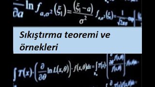8) Sıkıştırma teoremi ve örnekleri- Limit ve Süreklilik- Calculus 1
