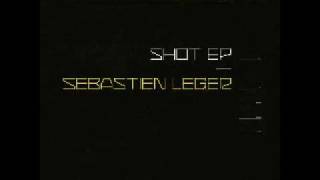 Sebastien Leger - Indian Shot (Original Mix)