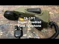 Episode 18 - US Sound Powered Field Telephone TA-1/PT