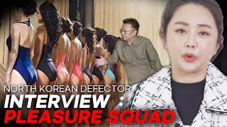 I was a member of 'THE PLEASURE SQUAD' in North Korea