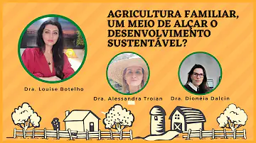 Como a agricultura familiar contribui para o desenvolvimento sustentável?